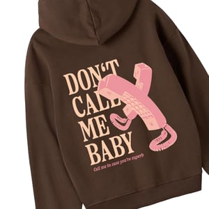 Sudadera Don't call me baby Hoodie Brushed Oversize Marrón SUPERB mujer